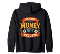 Gagnez de l'argent et Non excusez la Motivation des Entrepreneurs Sweat à Capuche