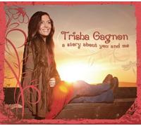 Gagnon, Trisha - A Story About You and Me