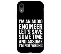 Gagnons du temps et supposons que je ne me trompe pas ingénieur audio Coque pour iPhone XR
