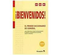 Gago Condado, Á: ¡Bienvenidos! : El Primer Diccionario De Es