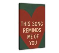 GAHCWB Poster sur toile « This Song Reminds Me of You » - Décoration de chambre à coucher, bureau, chambre - Cadeau - 50 x 75 cm