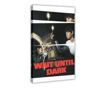 GAHCWB Poster sur toile « Wait Until Dark » - Décoration de chambre à coucher, bureau, chambre - Cadeau - 30 x 45 cm