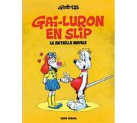 Gai-Luron en slip Marcel Gottlieb Gotlib (Dessinateur)