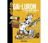 Gai-Luron Tome 4 - Gai-Luron Et Jean-Pierre Liégeois (Jeune Lecteur Du Var)