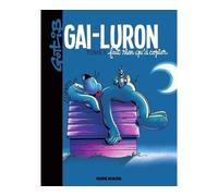 Marcel Gottlieb Gotlib – Gai-Luron Tome 5 : Fait rien qu'à copier – Édition 2016 – Cartonné