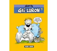 Gai-Luron, tome 1