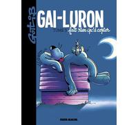 Gai-Luron - Tome 05 - Fait rien qu'à copier