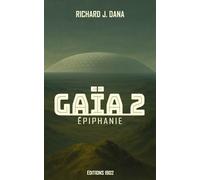 Gaïa 2: Épiphanie