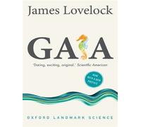 Gaia : Une nouvelle vision de la vie sur Terre – Oxford University Press