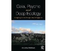Gaia, Psyche And Deep Ecology