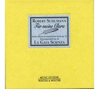 Schumann : Für meine Clara