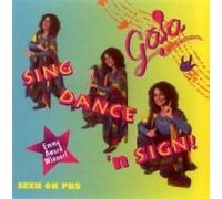 Gaia - Sing Dance 'N Sign