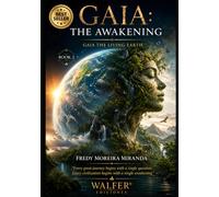 Gaia: The Awakening: Every great journey begins with a single question. Every civilization begins with a single awakening