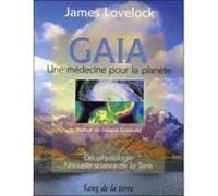 Gaïa : Une médecine pour la planète