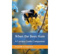 Gaia's Garden: A Garden Guide Companion