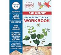 Gail Gibbons' From Seed to Plant Workbook