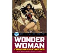 Gail Simone DC Finest: Wonder Woman: Origins & Omens (Poche)