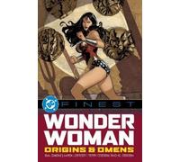 DC Comics – DC Finest : Wonder Woman : Origins & Omens