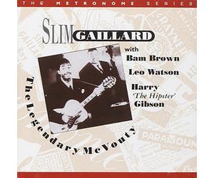 Gaillard, Slim - Legendary Mcvouty