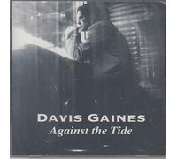 Gaines, Davis - Against The Tide