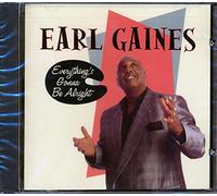 Gaines, Earl - Everything's Gonna Be Alright