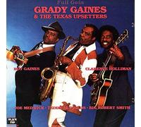Gaines,Grady &the Texas Upsett - Full Gain