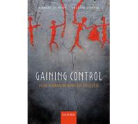 Gaining Control: How Human Behavior Evolved