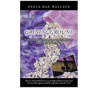 Gaining Ground