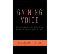 Gaining Voice - Clark Christopher J. Assistant Professor of Political Science Assistant Professor of Political Science University of North Carolina Chapel Clark Christopher J. Assistant Professor of P
