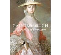 Gainsborough: The Fashion of Portraiture