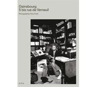 Gainsbourg, 5 bis rue Verneuil - Tony Frank - Epa Eds - relié - Beau livre