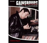 GAINSBOURG par ses interprètes Portraits, témoignages et entretiens - Frédéric Régent - Eponymes - broché - Essai