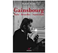 Gainsbourg - Paris - Bruxelles - Amsterdam