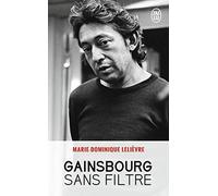 Gainsbourg sans filtre