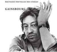 Gainsbourg, Serge - Mauvaises nouvelles des étoiles