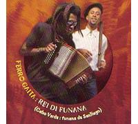 Gaita,Ferro - Rei di Funana [Import]