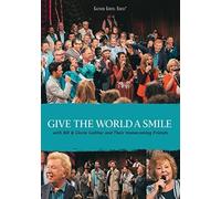 Gaither, Bill & Gloria - Give The World A Smile (1 Dvd)