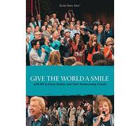 Gaither, Bill & Gloria - Give the World a Smile (Dvd)