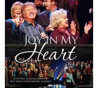 Bill Gaither – Joy in My Heart