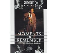 Gaither, Bill & Gloria - Moments to Remember [Import]