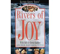 Gaither, Bill & Gloria - Rivers of Joy [Import]