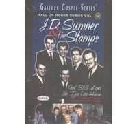 Gaither Gospel Series: J. D. Sumner & the Stamps