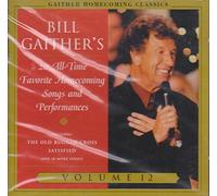 Gaither Homecoming Classics Vol. 12
