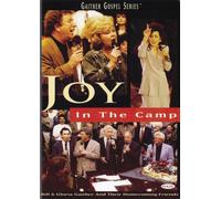 Gaither - Joy in the Camp