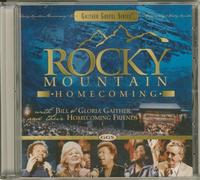 Bill Gaither & Gloria – Rocky Mountain Homecoming