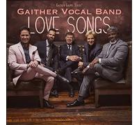 Gaither Vocal Band Love Songs (CD)