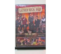 Gaither Vocal Band - Pure & Simple