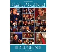 Gaither Vocal Band - Reunion: Volume 2