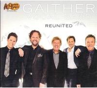 Gaither Vocal Band – Reunited – CD