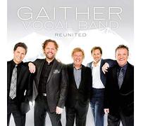 Gaither Vocal Band - Reunited [Import]